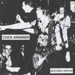 Cock Sparrer : Bootlegs & Rarities